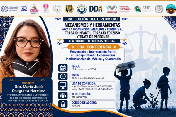 Conferencia: "Prevenci&oacute;n e intervenci&oacute;n frente al trabajo infantil: experiencias institucionales de M&eacute;xico y Guatemala"