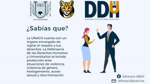 En la UNACH, tus derechos son una prioridad