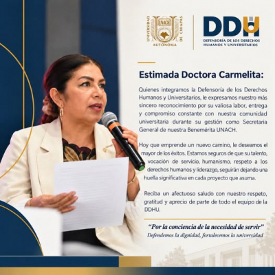 La comunidad de la Defensor&iacute;a de los Derechos Humanos y Universitarios expresa su reconocimiento a la Dra. Mar&iacute;a del Carmen V&aacute;zquez Velasco, por su destacada labor al frente de la Secretar&iacute;a General de nuestra Universidad